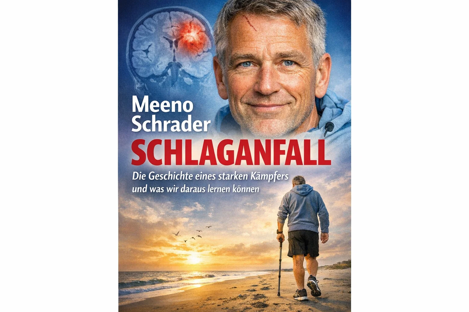 Meeno Schrader Schlaganfall: Die Geschichte eines starken Kämpfers und was wir daraus lernen können