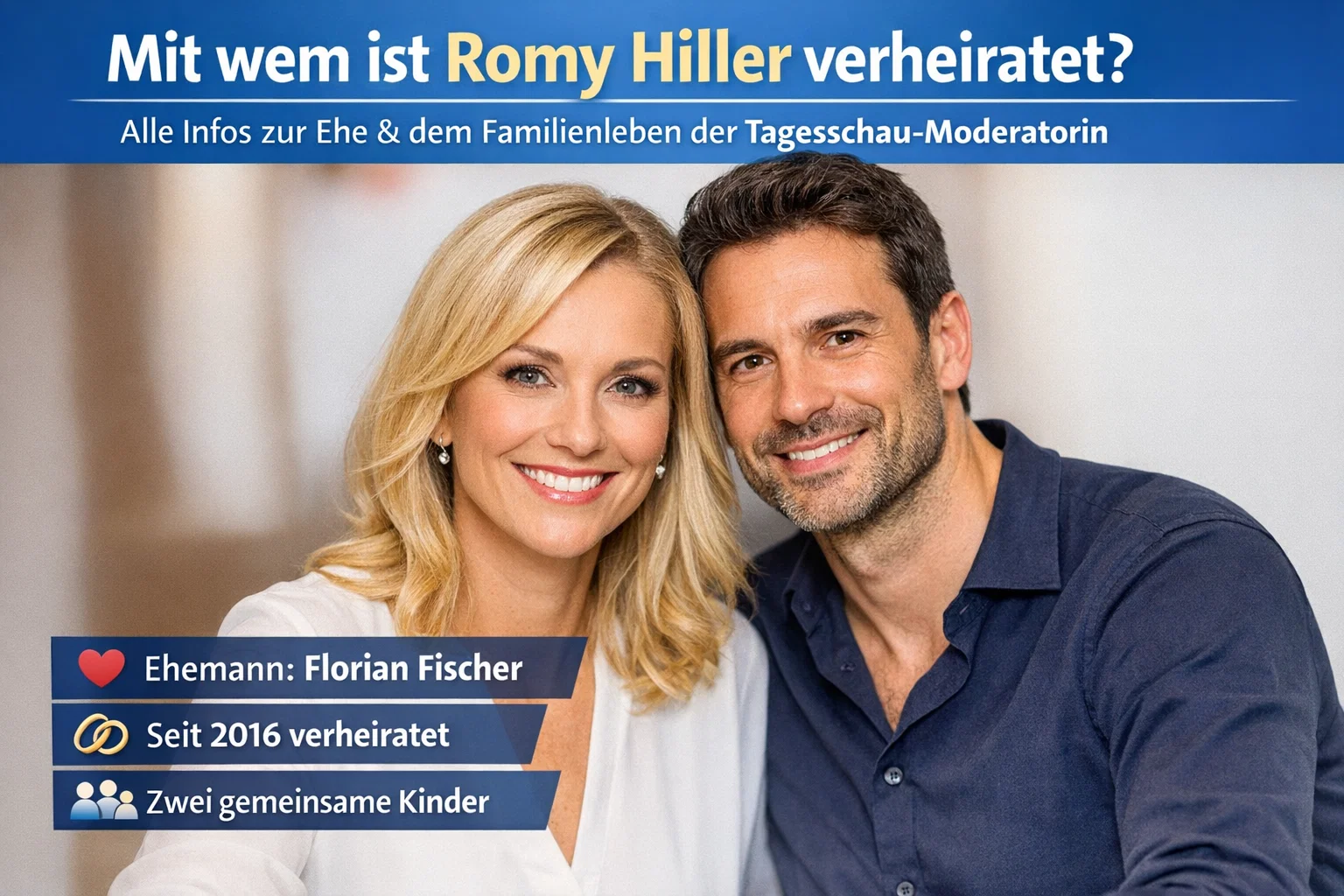 Mit wem ist Romy Hiller verheiratet? Alle Infos zur Ehe & dem Familienleben der Tagesschau‑Moderatorin
